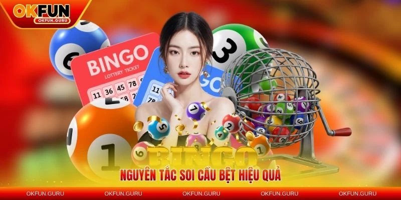 nguyen tac soi cau bet